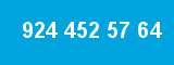 924 452 57 64